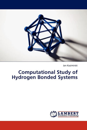 Computational Study of Hydrogen Bonded Systems,Used