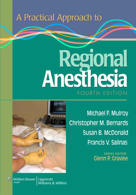 A Practical Approach to Regional Anesthesia,Used