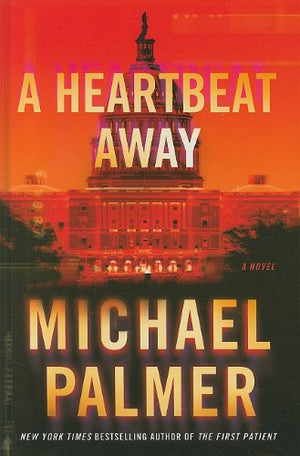 A Heartbeat Away (Thorndike Press Large Print Basic Series),Used