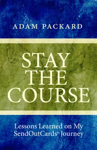 Stay the Course by Adam Packard (2010) Paperback
