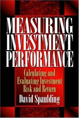 Measuring Investment Performance: Calculating and Evaluating Investment Risk and Return,Used