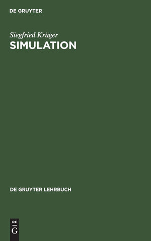 Simulation: Grundlagen, Techniken, Anwendungen (De Gruyter Lehrbuch) (German Edition),Used