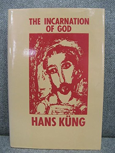 The Incarnation of God: An Introduction to Hegel's Theological Thought As Prolegomena to a Future Christology,Used