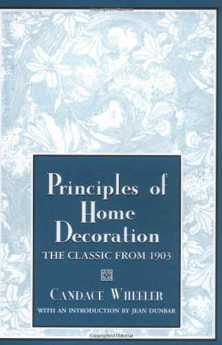 Principles Of Home Decoration (Applewood Books)