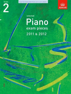 Selected Piano Exam Pieces 2011 & 2012, Grade 2 (ABRSM Exam Pieces),Used