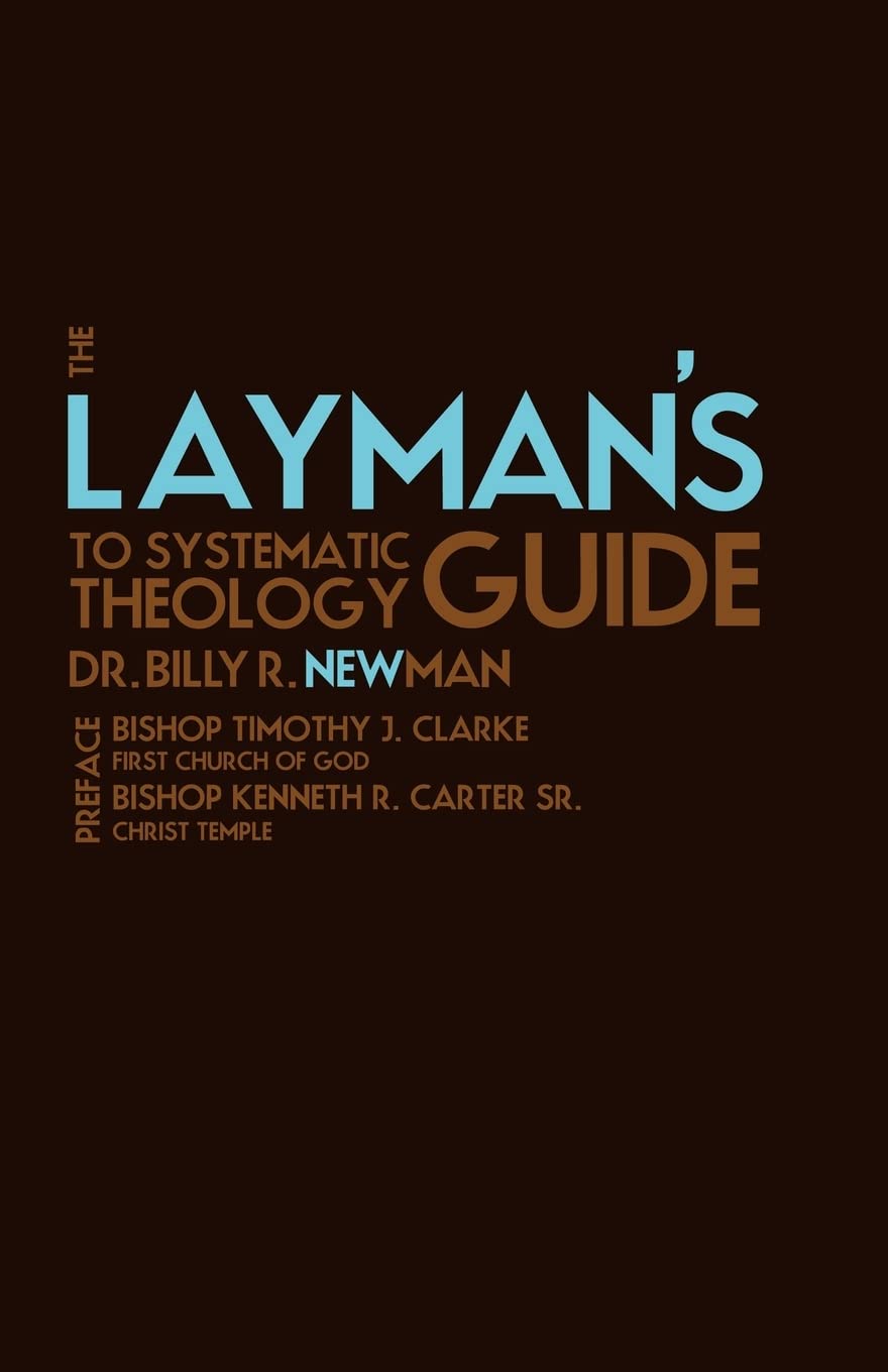 The Layman's Guide to Systematic Theology,Used