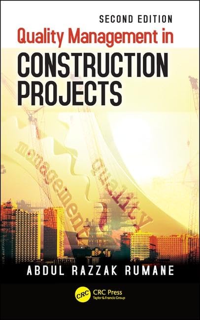 Quality Management in Construction Projects (Systems Innovation Book Series),New