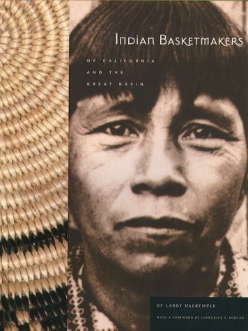 Indian Basketmakers of California and the Great Basin,Used