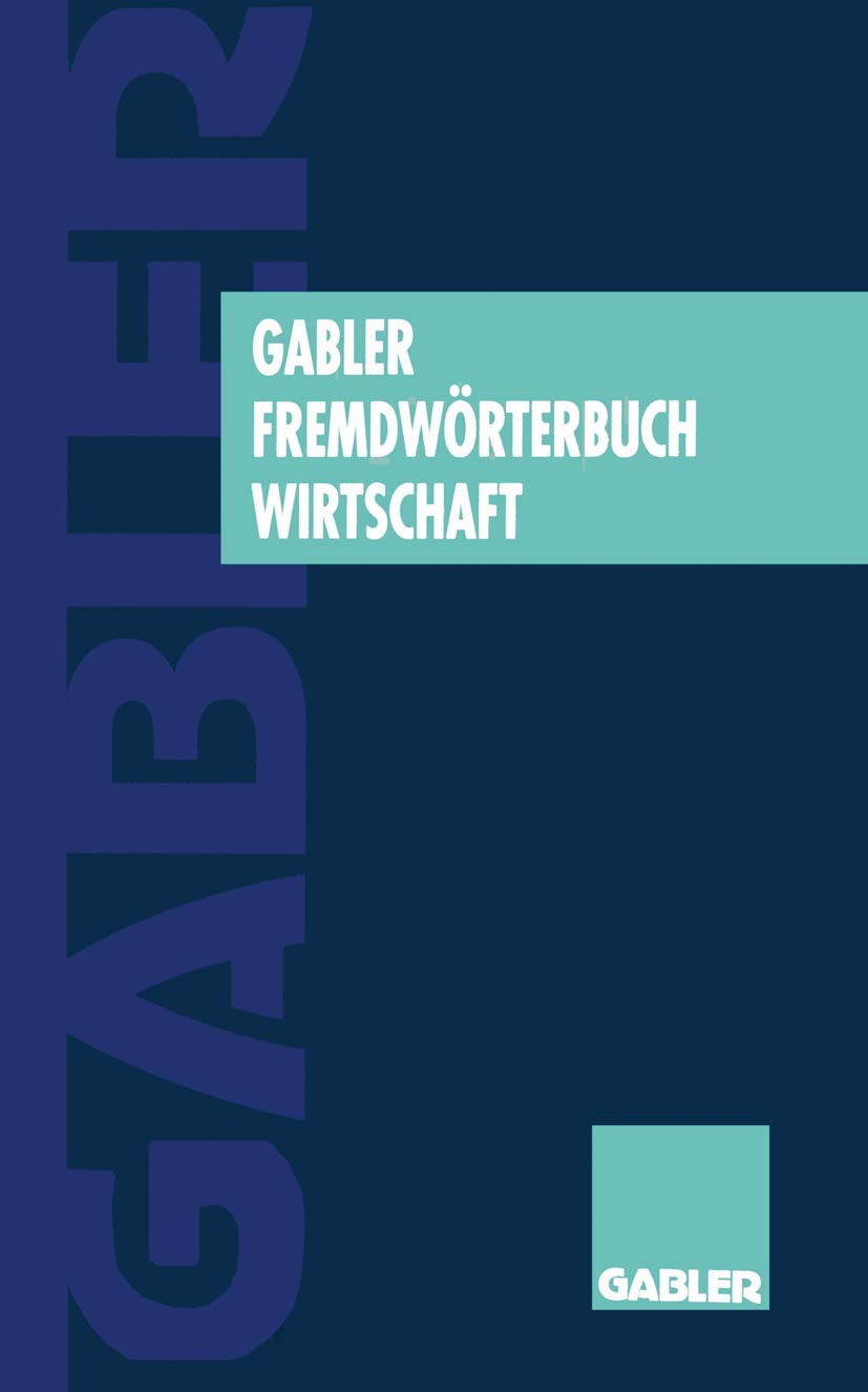 Gabler Fremdwrterbuch Wirtschaft (German Edition),Used