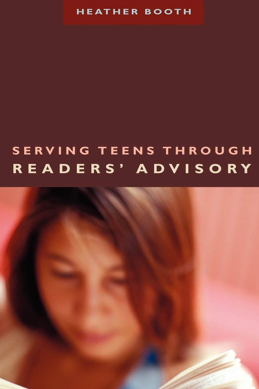 Serving Teens through Readers' Advisory (ALA Readers' Advisory Series),Used