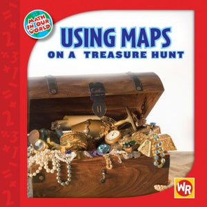 Measuring On A Treasure Hunt (Math In Our World: Level 2),New