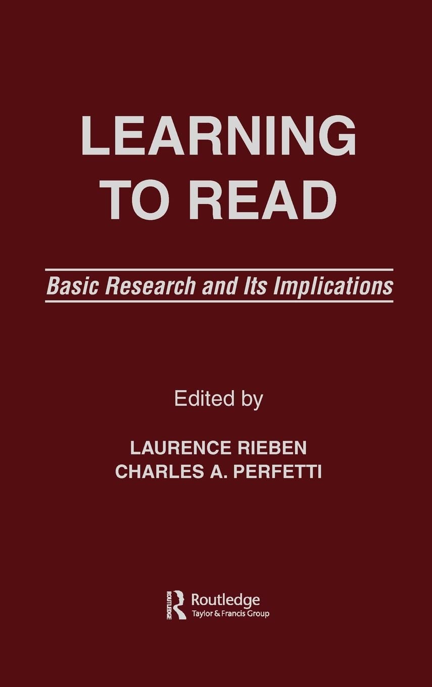 Learning To Read: Basic Research And Its Implications,Used