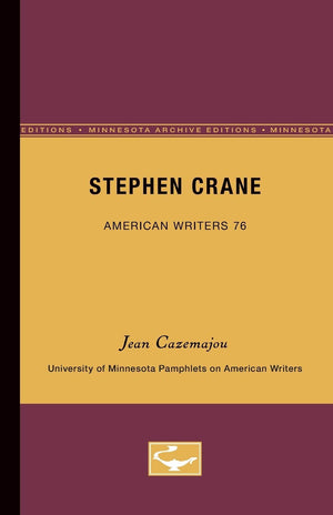 Stephen Crane (Pamphlets On American Writers),Used