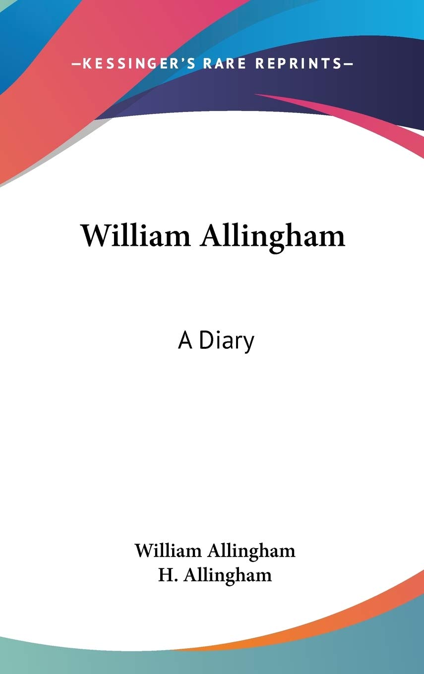 William Allingham: A Diary