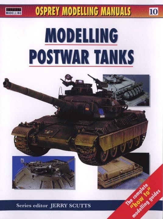 Modelling Postwar Tanks (Modelling Manuals),Used