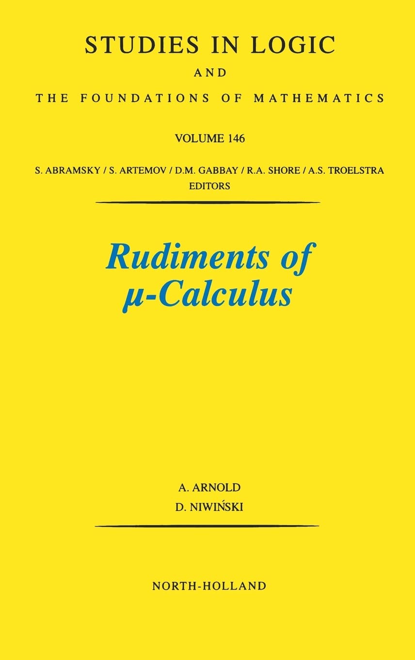Rudiments of Calculus (Volume 146) (Studies in Logic and the Foundations of Mathematics, Volume 146),Used