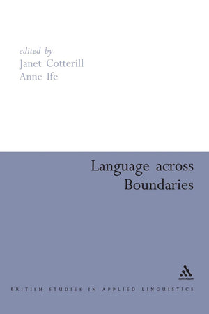 Language Across Boundaries (British Studies In Applied Linguistics),Used