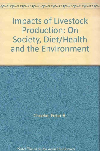 Impacts Of Livestock Production: On Society, Diet/Health And The Environment,Used