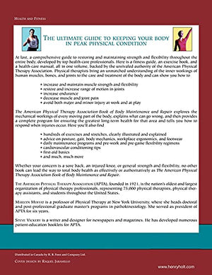 Holt McDougal American Physical Therapy Association Book of Body Maintenance and Repair - Essential Guide for Physical Health and Wellness