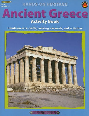 Ancient Greece Activity Book Handson Arts, Crafts, Cooking, Research, and Activities,New
