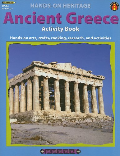 Ancient Greece Activity Book Handson Arts, Crafts, Cooking, Research, and Activities,Used