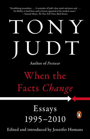 When the Facts Change: Essays, 19952010,Used
