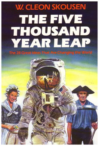 The Five Thousand Year Leap : TwentyEight Great Ideas That Are Changing the World,Used