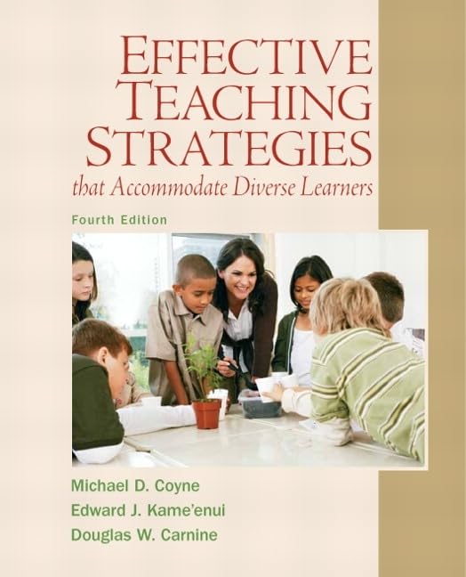 Effective Teaching Strategies that Accommodate Diverse Learners,Used