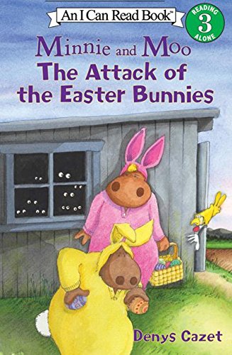 Minnie And Moo: The Attack Of The Easter Bunnies (I Can Read Book 3),Used
