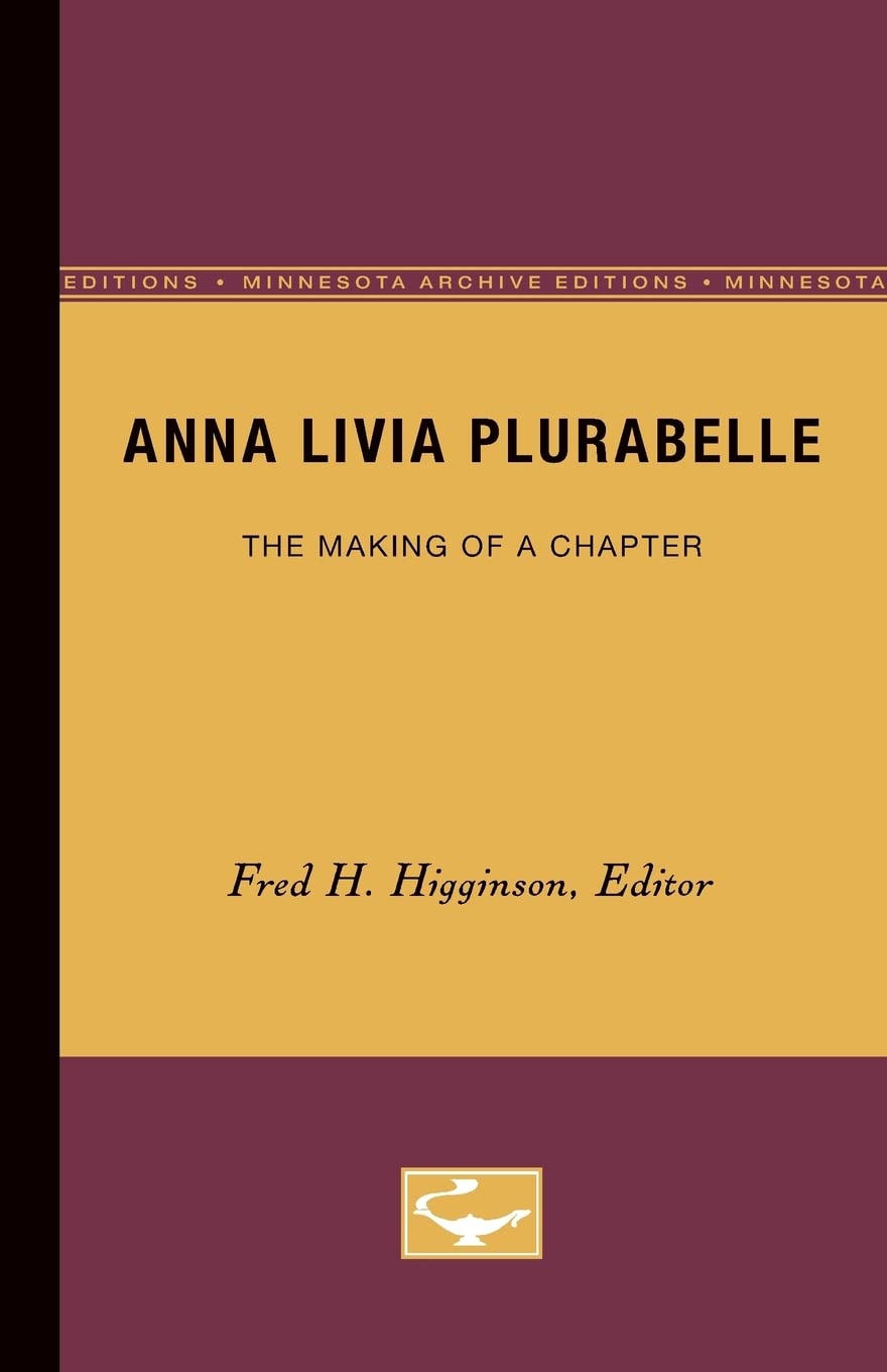 Anna Livia Plurabelle: The Making Of A Chapter,Used