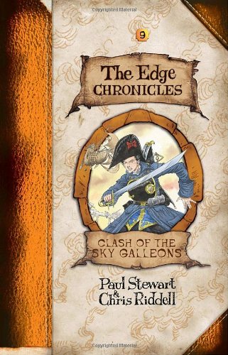 Edge Chronicles 9: Clash of the Sky Galleons (The Edge Chronicles),Used