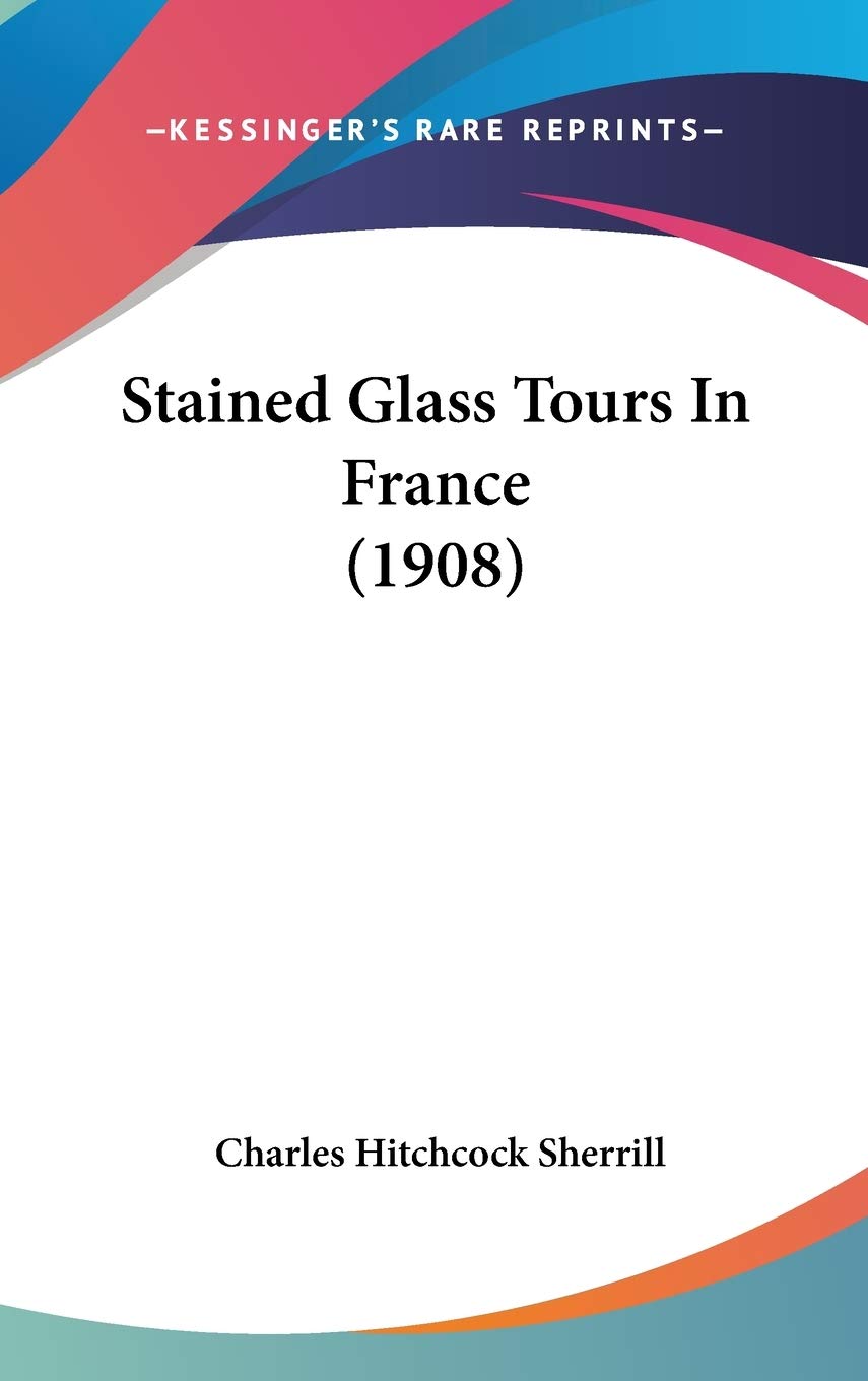 Stained Glass Tours In France (1908),Used