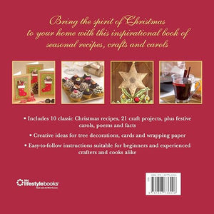 The Spirit of Christmas: Traditional Recipes, Crafts and Carols,Used