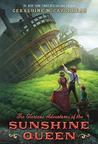 The Glorious Adventures of the Sunshine Queen,Used