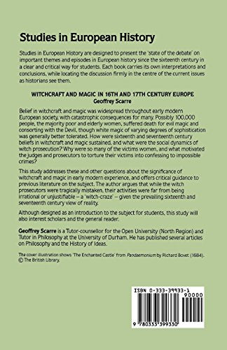 Witchcraft and Magic in SixteenthAnd SeventeenthCentury Europe (Studies in European History),Used