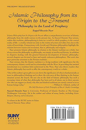 Islamic Philosophy from Its Origin to the Present: Philosophy in the Land of Prophecy (Suny Series in Islam),Used