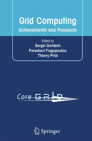 Grid Computing: Achievements and Prospects,Used