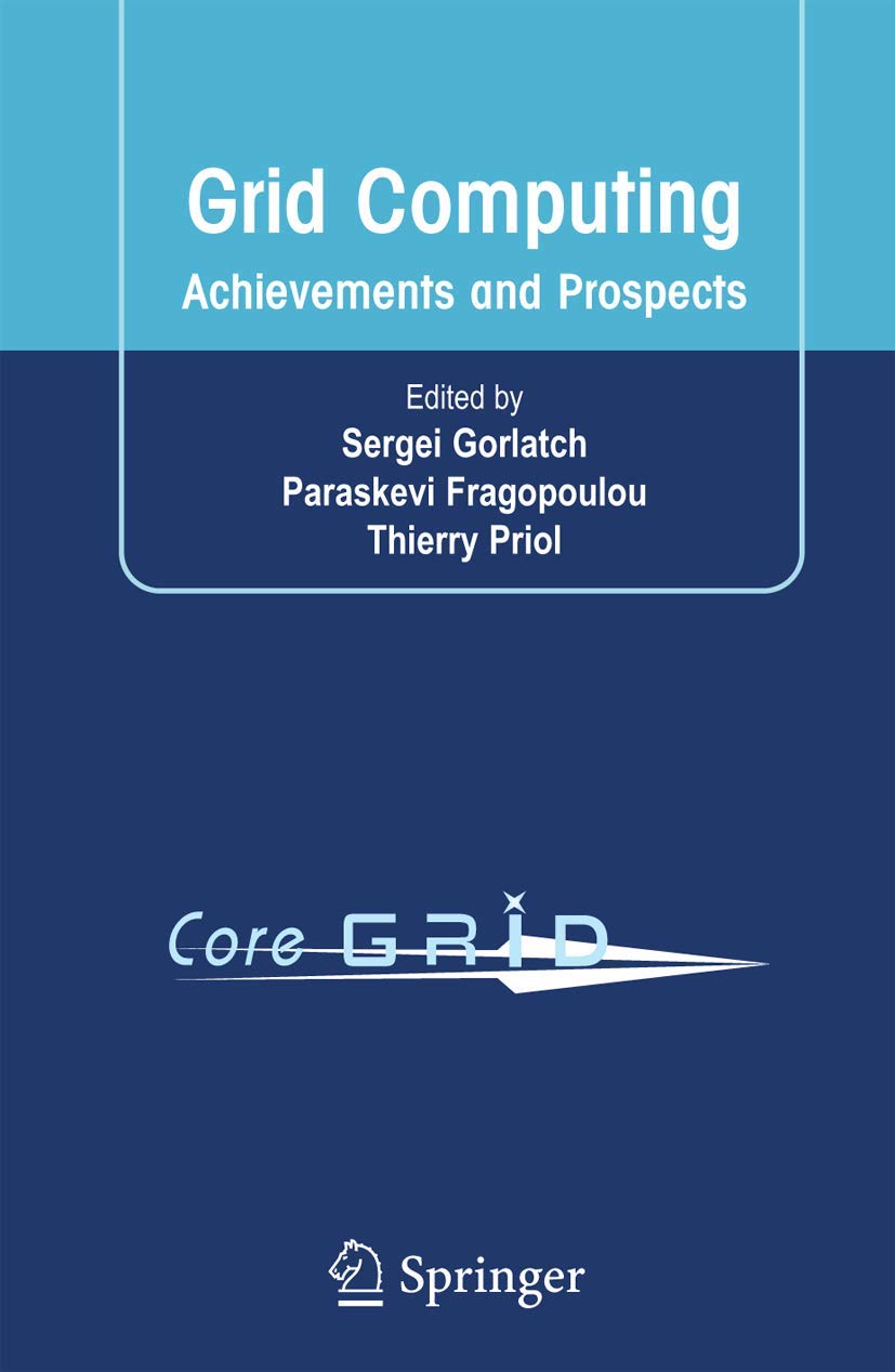 Grid Computing: Achievements and Prospects,Used