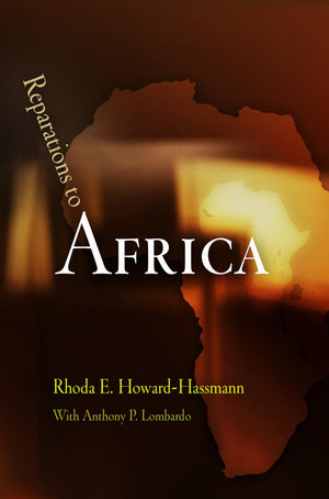 Reparations To Africa (Pennsylvania Studies In Human Rights),Used