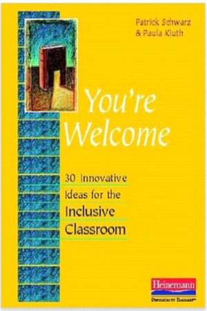 You're Welcome: 30 Innovative Ideas for the Inclusive Classroom,Used