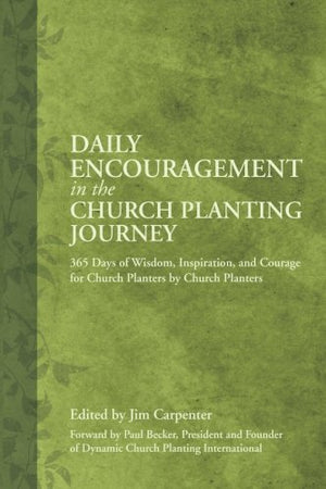 Daily Encouragement in the Church Planting Journey,Used