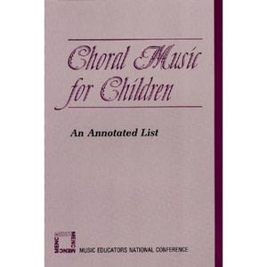 Choral Music for Children,New