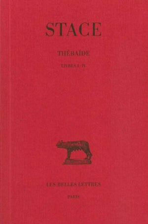 Thbade: Tome 1, Livres IIV (Collection Des Universites De France Serie Latine) (French Edition),Used