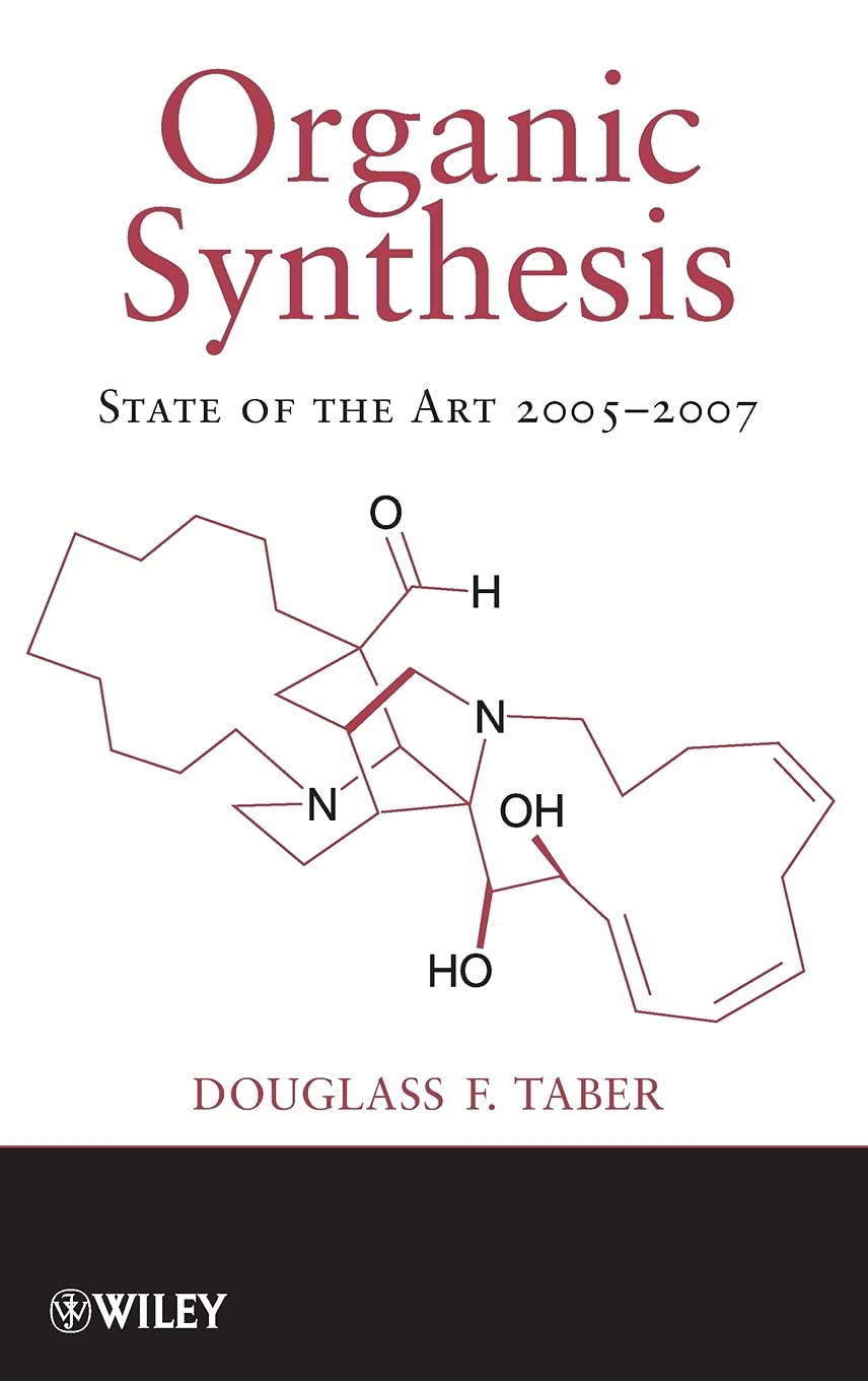 Organic Synthesis: State of the Art 20052007,Used