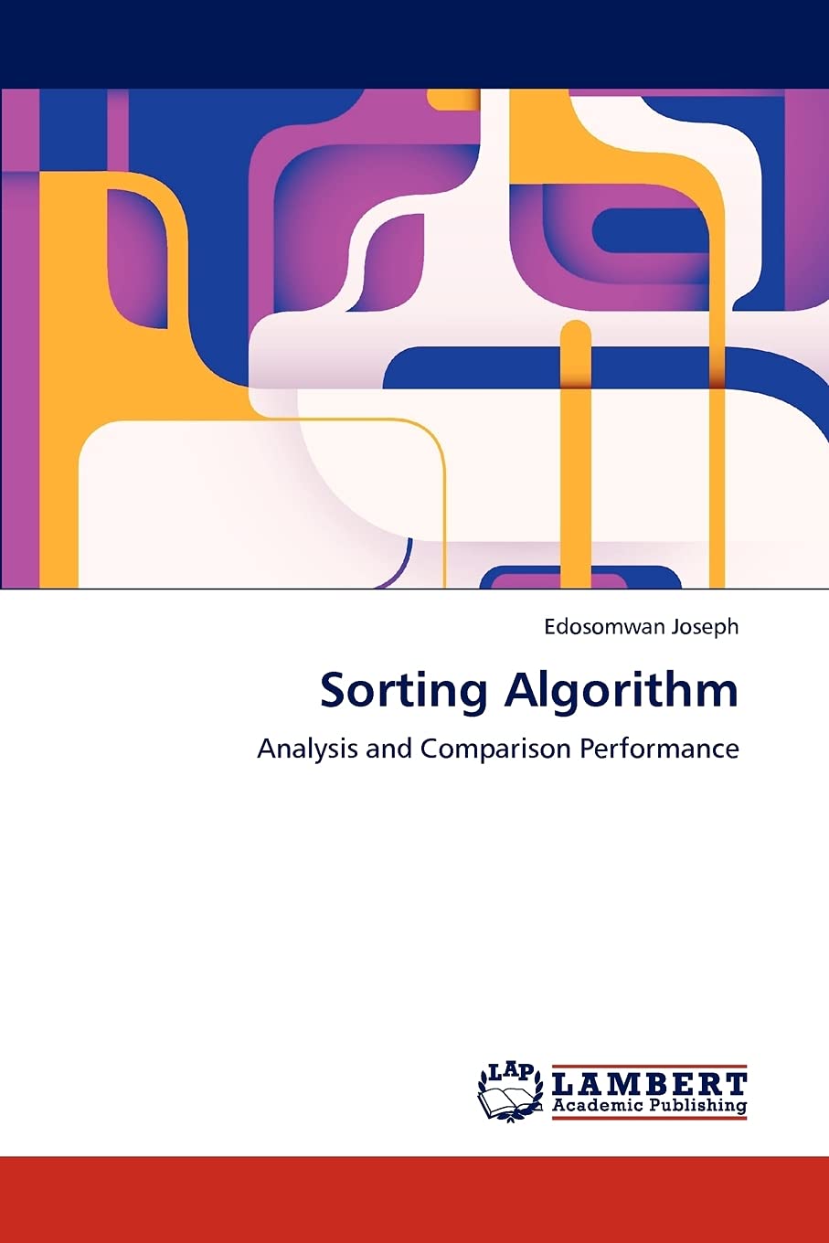 Sorting Algorithm: Analysis and Comparison Performance,Used