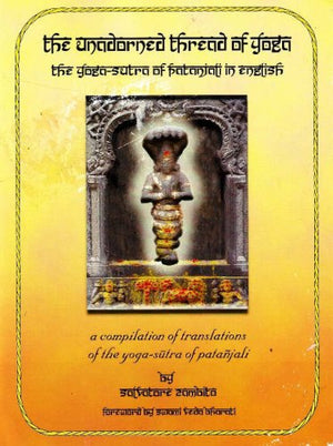 The Unadorned Thread Of Yoga (English And Sanskrit Edition),New