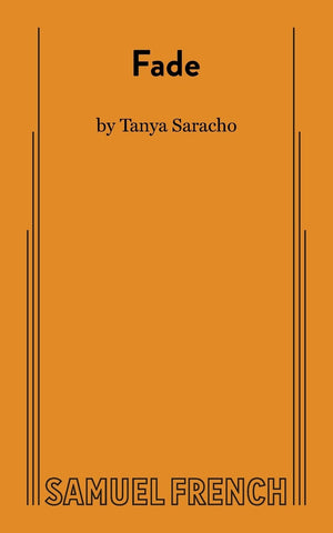 Fade (Saracho),Used