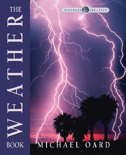 The Weather Book (Wonders of Creation),Used
