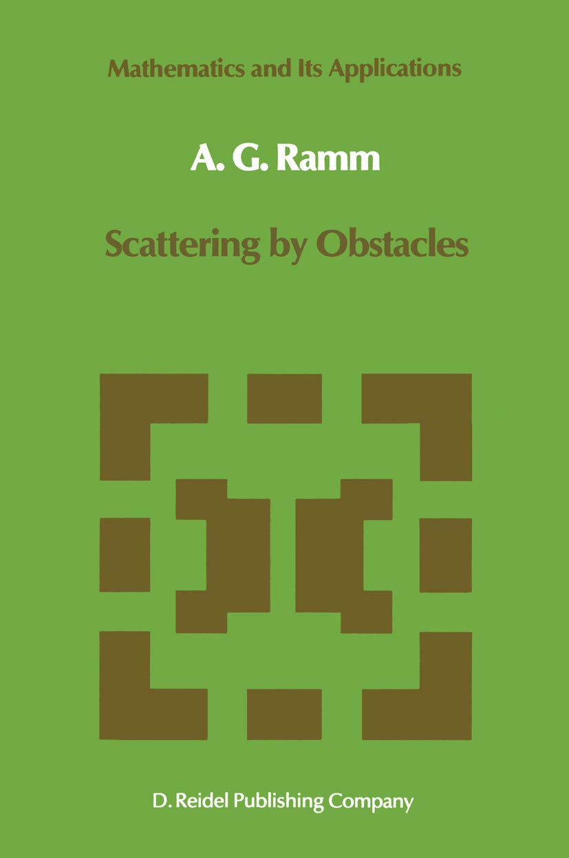 Scattering by Obstacles (Mathematics and Its Applications, 21),Used