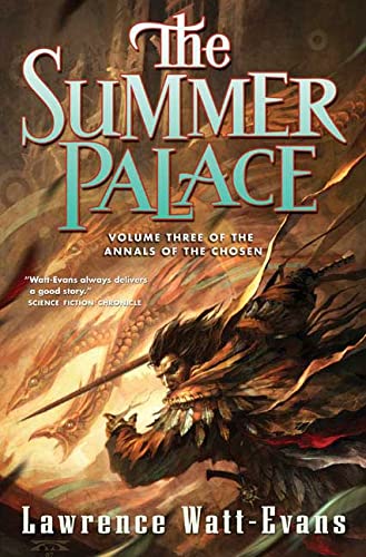 The Summer Palace (Annals of the Chosen, Vol. 3),Used